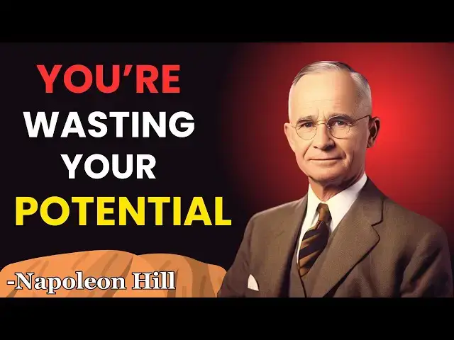 'Video thumbnail for 12 Silent Habits Destroying Your Potential | Napoleon Hill Classes'