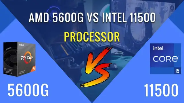 'Video thumbnail for AMD Ryzen 5 5600G vs intel core i5 11500 Processor || AMD VS INTEL'