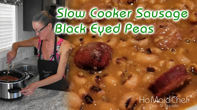 'Video thumbnail for Slow Cooker Sausage Black Eyed Peas | Dining In With Danielle'
