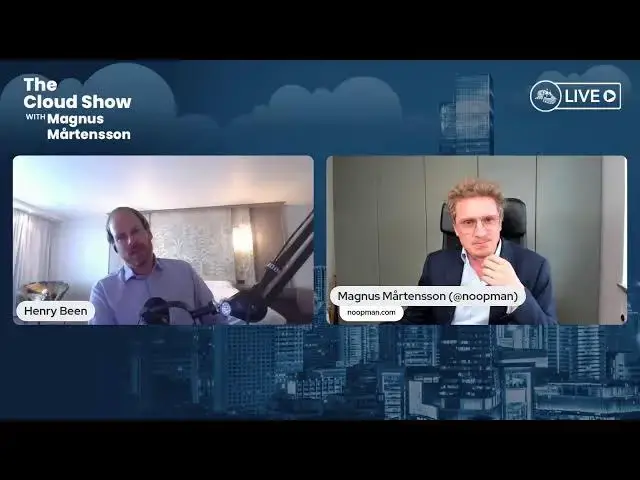'Video thumbnail for The Cloud Show with Magnus Mårtensson ft. Henry Been - Ep: 69'