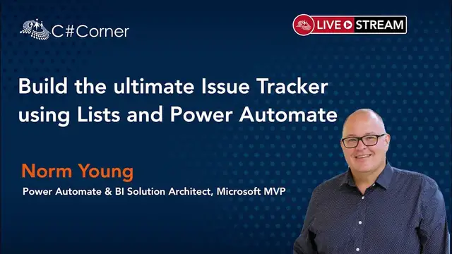 'Video thumbnail for Build the ultimate Issue Tracker using Lists and Power Automate || Power Platform Virtual Conference'