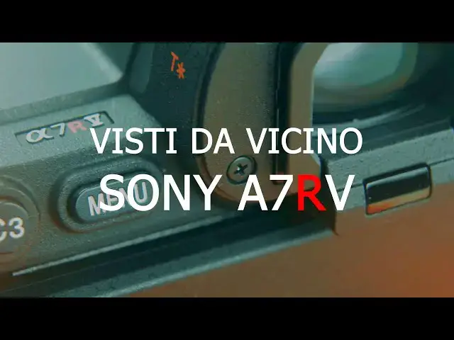 'Video thumbnail for Visti Da Vicino - Sony A7RV - 2024 #fotografia #sony #a7r5 #a7rv #mirrorless'