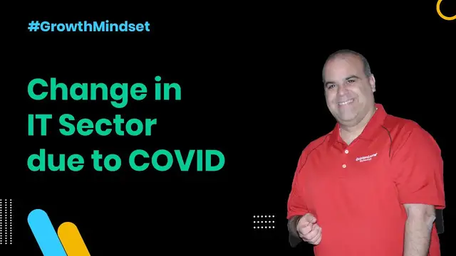'Video thumbnail for Change in IT Sectordue to COVID - Growth Mindset Ep. 13'