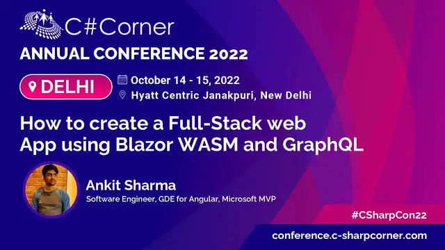 'Video thumbnail for How to Create a  Full-Stack Web App Using Blazor WASM and GraphQL by Ankit Sharma'