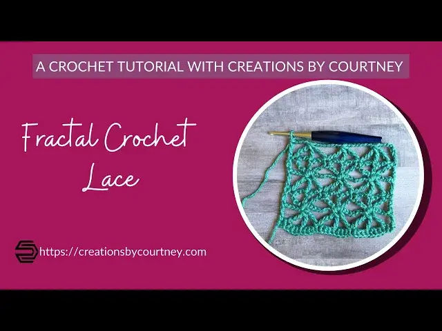 'Video thumbnail for How to Crochet the #FractalLace #creationsbycourtney'