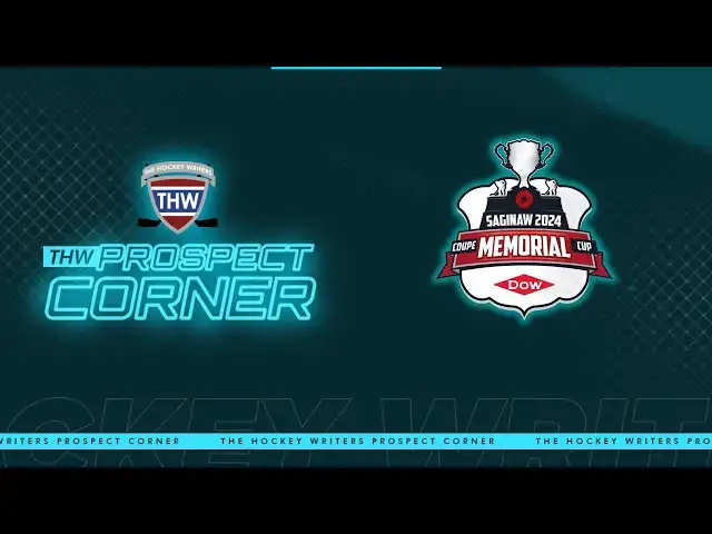 'Video thumbnail for 2024 Memorial Cup Preview: Warriors, Knights, Spirit & Voltigeurs | THW Prospect Corner'