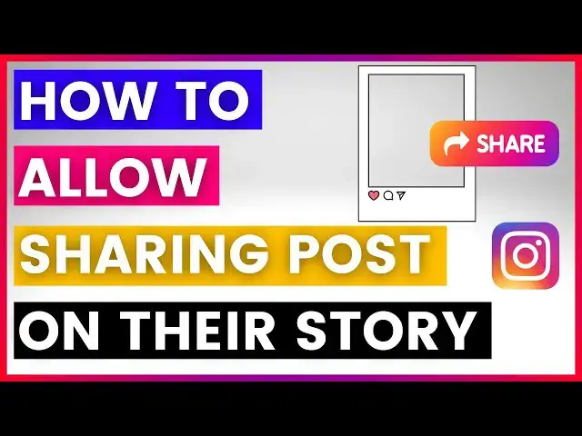 'Video thumbnail for How To Allow People To Share Your Instagram Post On Their Story? [in 2025]'