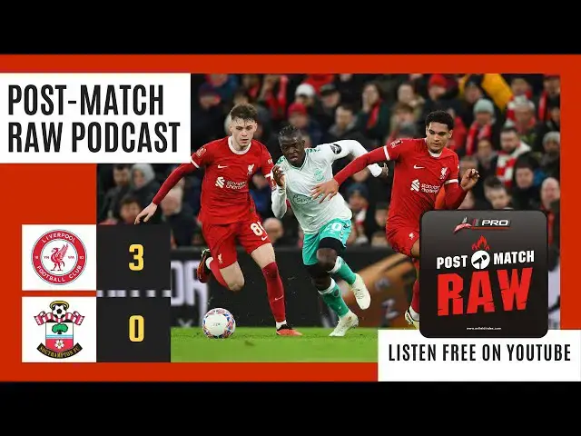 'Video thumbnail for Liverpool vs Southampton Reaction: Post Match Raw: MURDER ON THE DANNS FLOOR'
