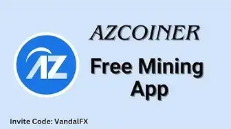 'Video thumbnail for AZCoiner Free Mobile Mining: Claim $4 AZC Daily'