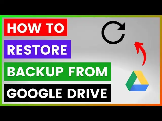 'Video thumbnail for How To Restore Backup From Google Drive? [in 2025]'