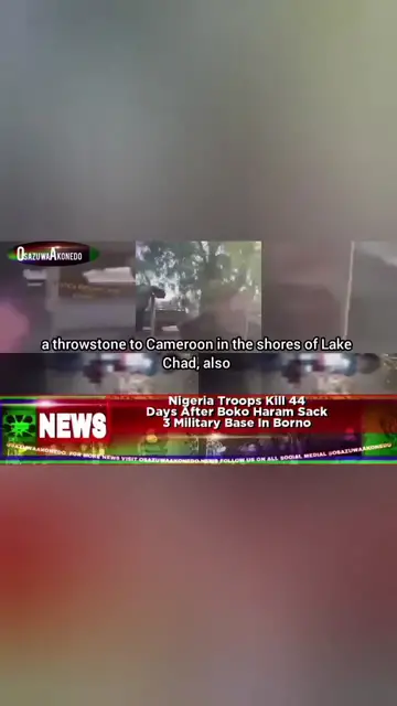 'Video thumbnail for Nigeria Troops Kill 44 Days After Boko Haram Sack 3 Military Base In Borno'