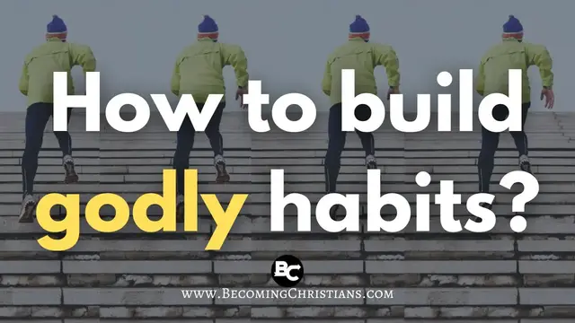 'Video thumbnail for 5 Biblical Ways to Form a Strong Habit'