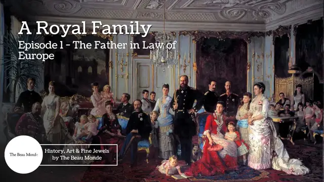 'Video thumbnail for A Royal Family - Episode 1 - The Father-In-Law of Europe.'