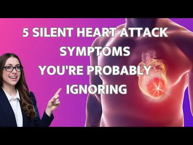 'Video thumbnail for 5 Silent Heart Attack Symptoms You're Probably Ignoring'
