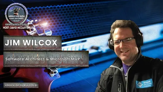 'Video thumbnail for Rockin' The Code World with dotNetDave ft. Jim Wilcox Ep. 26'
