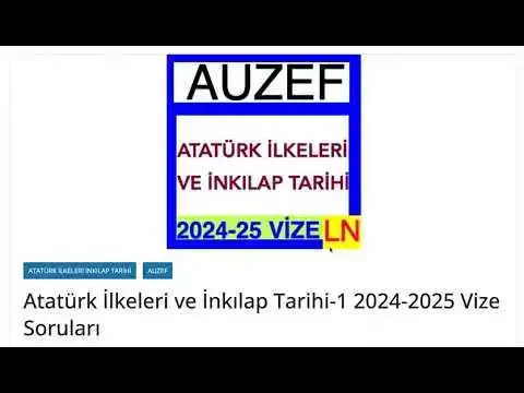 'Video thumbnail for Atatürk İlkeleri ve İnkılap Tarihi-1 2024-2025 Vize Soruları'