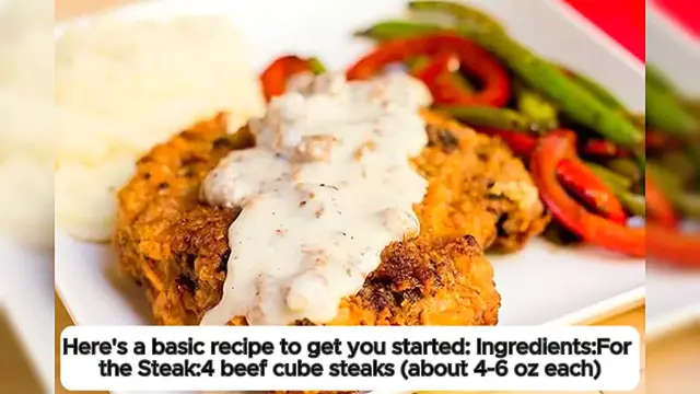 'Video thumbnail for Classic Chicken Fried Steak: A Southern Comfort Delight'