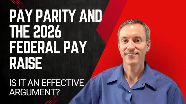 'Video thumbnail for Breaking Down the 2026 Federal Pay Raise and Pay Parity'