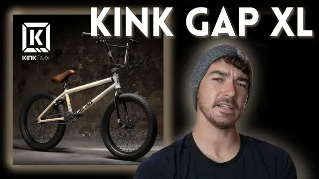 'Video thumbnail for 2023 Kink Gap XL BMX Bike Review - Everything you need to know about the GAP XL'