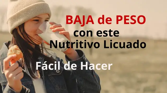 'Video thumbnail for Baja de Peso con este Nutritivo Licuado'