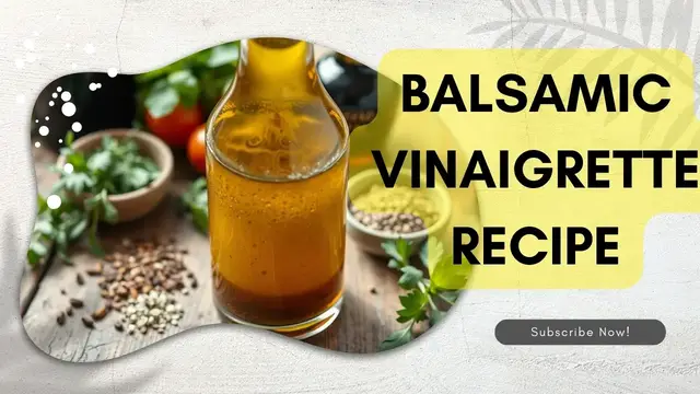 'Video thumbnail for Balsamic Vinaigrette Recipe'