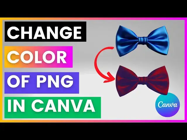 'Video thumbnail for How To Change Color Of PNG In Canva [in 2025]'