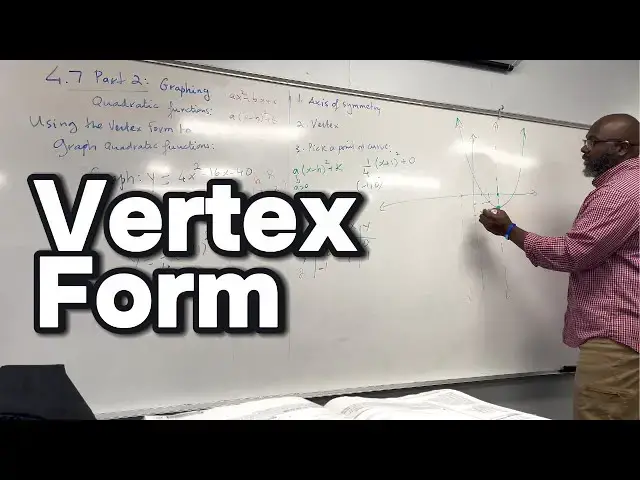'Video thumbnail for Graphing Quadratic Functions Using The Vertex Form'