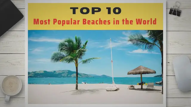 'Video thumbnail for Top 10 Most Popular Beaches in the World'