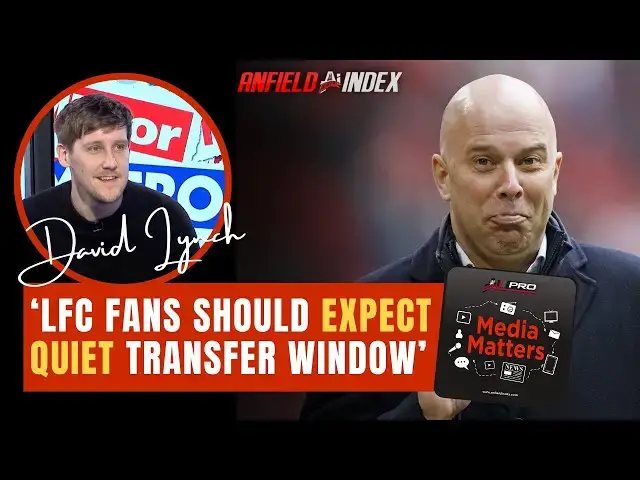 'Video thumbnail for Media Matters with David Lynch: Rubbishing LFC Rumours and Quiet Times | Liverpool FC News'