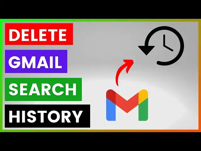 'Video thumbnail for How To Delete Gmail Search History? [in 2025]'