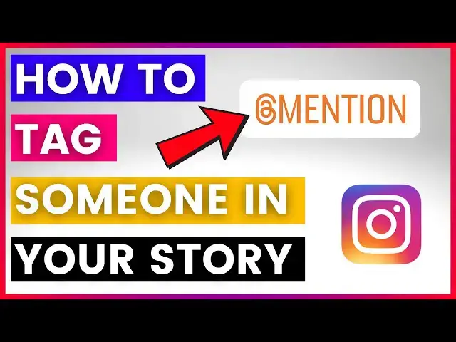 'Video thumbnail for How To Tag Someone On Instagram Story? [in 2025]'