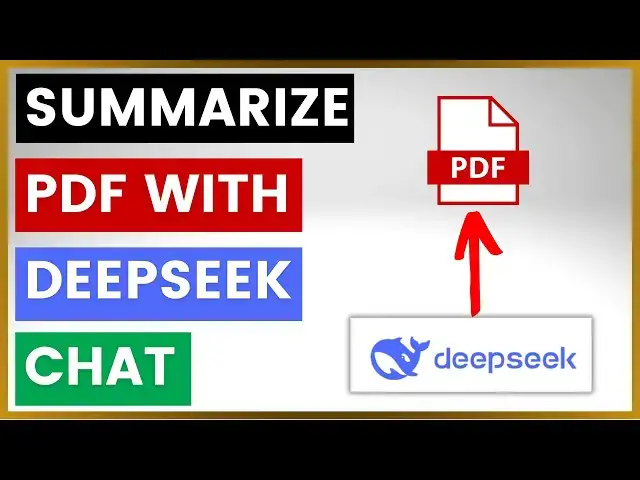 'Video thumbnail for How To Summarize A PDF with DeepSeek Chat? [Free]'