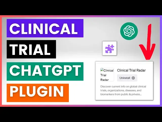 'Video thumbnail for How To Use Clinical Trial Radar ChatGPT Plugin?'