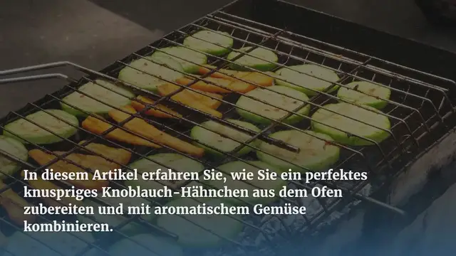 'Video thumbnail for Knuspriges Knoblauch-Hähnchen aus dem Ofen mit Gemüse'