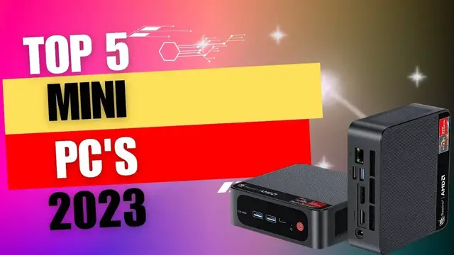 'Video thumbnail for Compact Powerhouses: Top Mini PCs for 2023'
