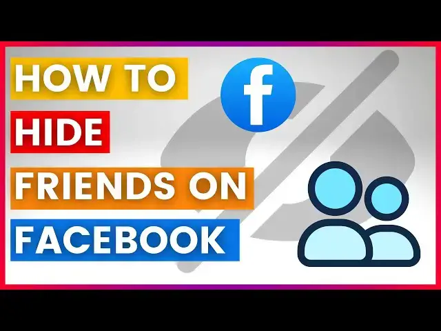 'Video thumbnail for How to Hide Friends On Facebook (In 2025)'