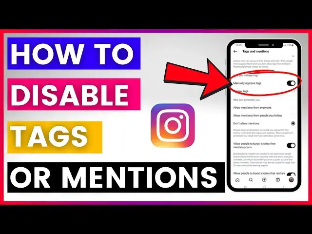 'Video thumbnail for How To Disable Tags Or Mentions On Instagram? [in 2025]'