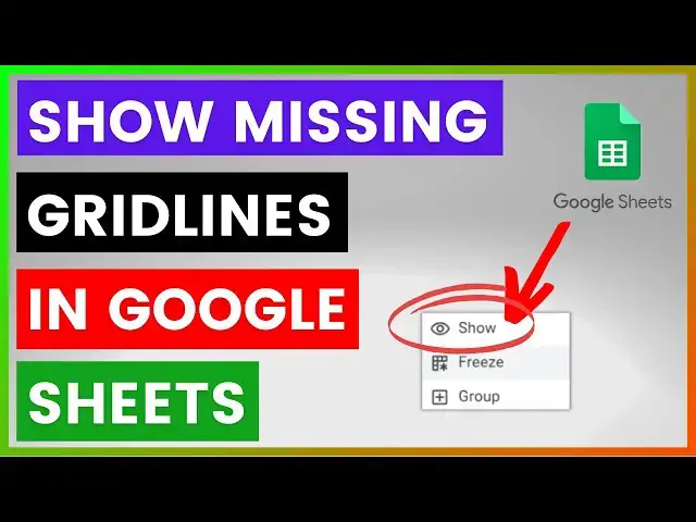 'Video thumbnail for How To Show Missing Gridlines In A Google Sheets Spreadsheet? [in 2025]'