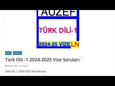 'Video thumbnail for Türk Dili -1 2024-2025 Vize Soruları'