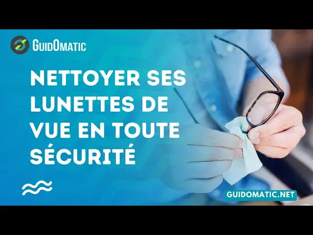 'Video thumbnail for 👉 Nettoyer ses lunettes de vue en toute sécurité'