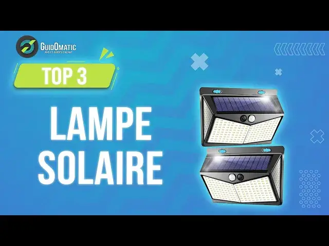 'Video thumbnail for ✨LAMPE SOLAIRE [TOP 3] 2024 - Comparatif & Guide d'achat! (NOUVEAUTÉS)'