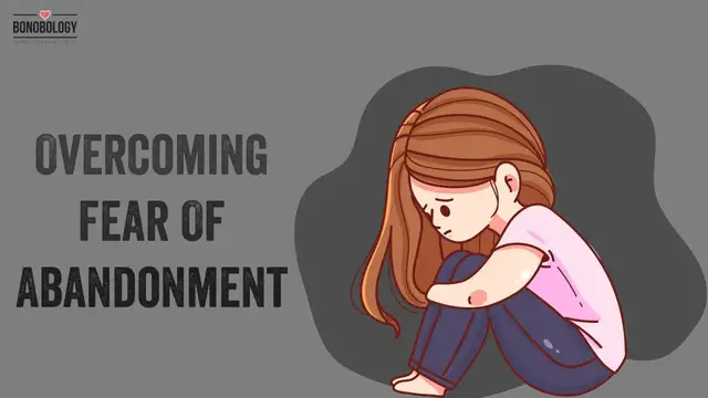 'Video thumbnail for Overcoming Fear of Abandonment'