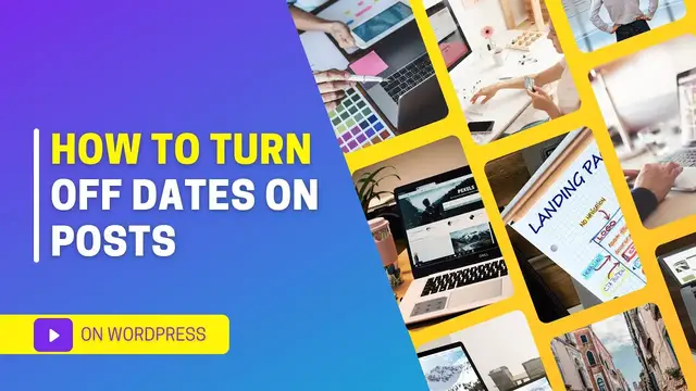 'Video thumbnail for WordPress How To Turn Off Dates On Posts 2023 [THE QUICK WAY]'