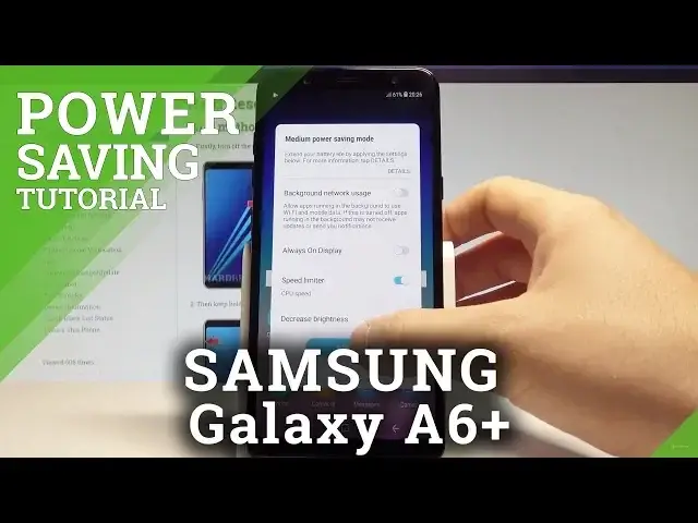 'Video thumbnail for How to Enable Battery Saver on SAMSUNG Galaxy A6+ - Power Saving Mode |HardReset.Info'