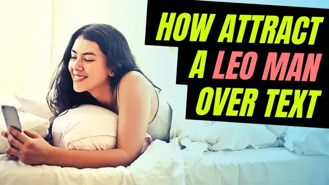 'Video thumbnail for How To Text A Leo Man | Attract Leo Man Over Text | Things to Talk to a Leo | Zodiac Sign Astrology'