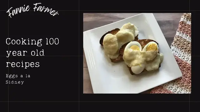 'Video thumbnail for 100 year old recipe - Eggs a la Sidney'
