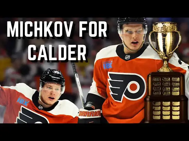 'Video thumbnail for Why Matvei Michkov Deserves to Be a Calder Trophy Finalist'