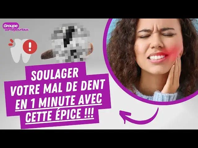 'Video thumbnail for Soulager votre mal de dent en 1 minute'