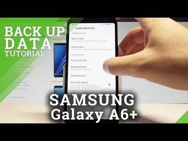 'Video thumbnail for How to Enable Back Up Data on SAMSUNG Galaxy A6+ - Google Backup |HardReset.Info'