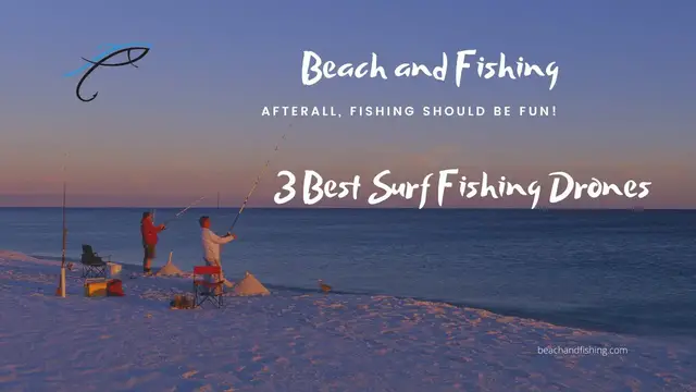 'Video thumbnail for 3 Best Surf Fishing Drones'